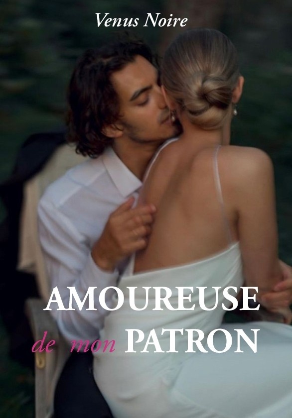 Amoureuse de mon patron