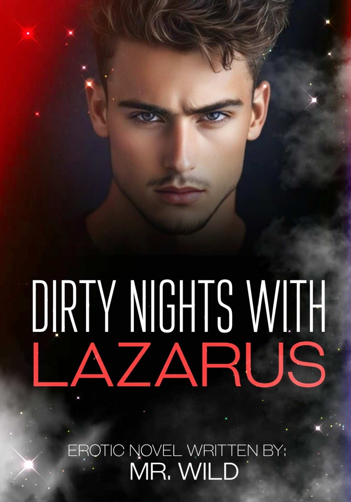 Dirty Nights With Lazarus