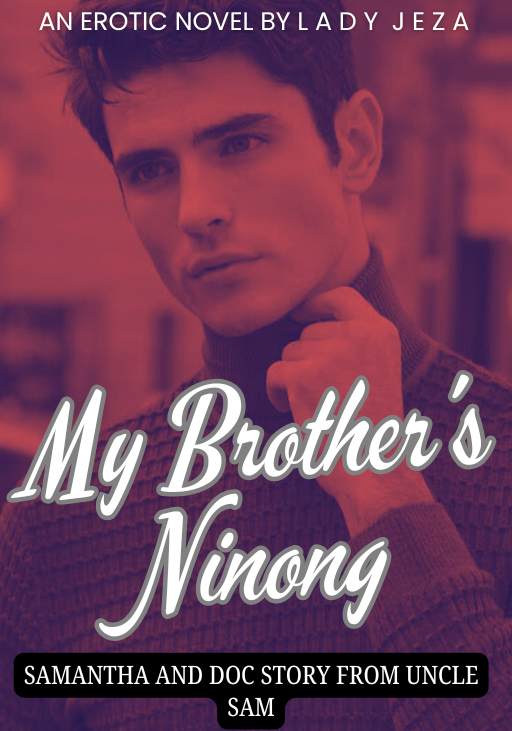 My Brother's Ninong (UNCLE SAM BOOK 2)