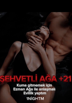 ŞEHVETLİ AĞA +21 (Berdel)