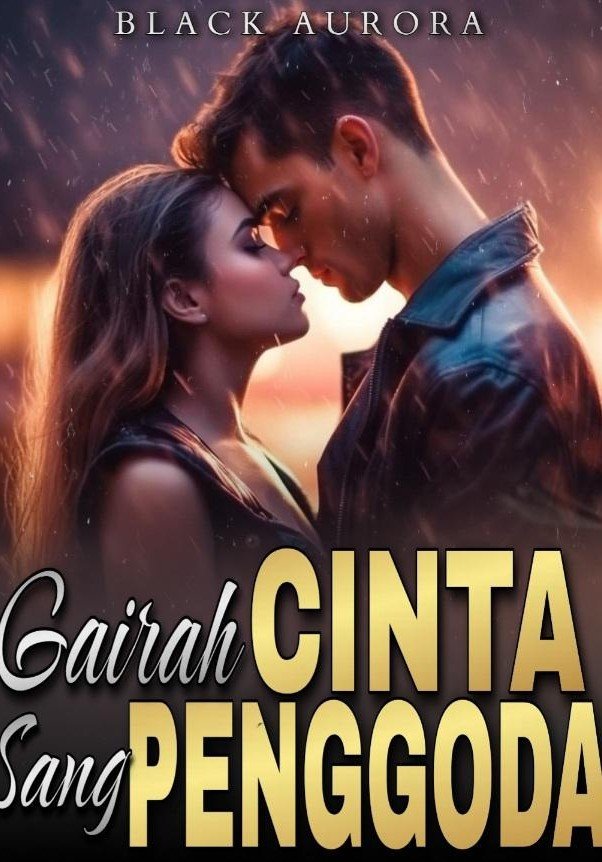 Gairah Cinta Sang Penggoda