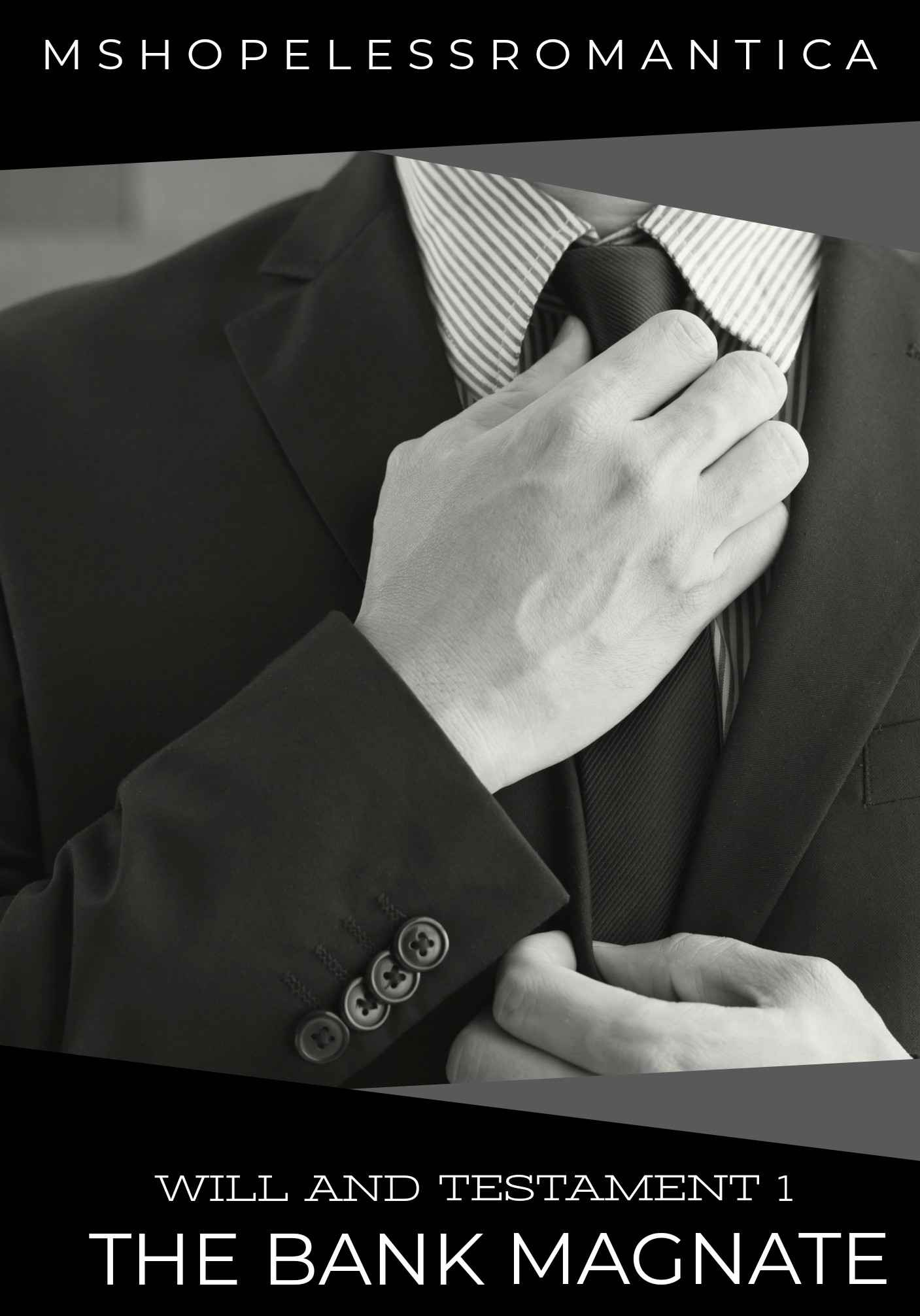 The Bank Magnate(Will and Testament Series 1)
