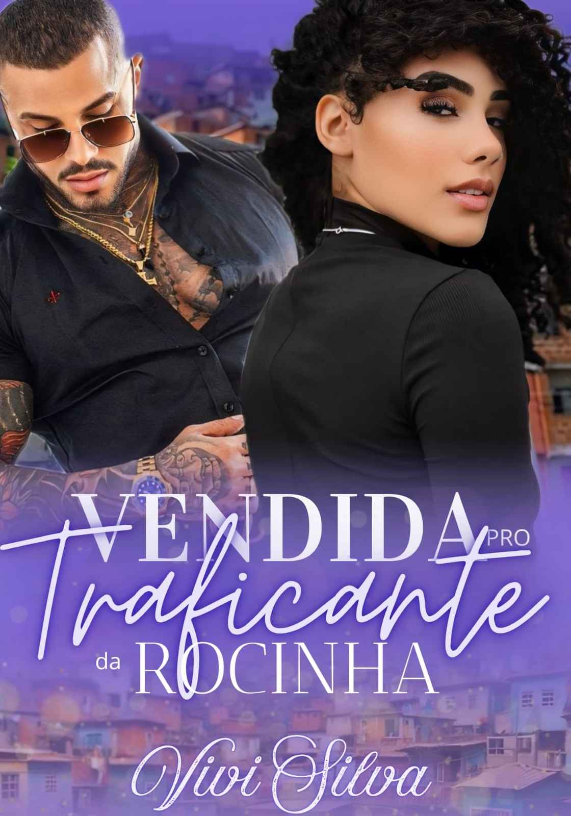 Vendida Pro Traficante Da Rocinha