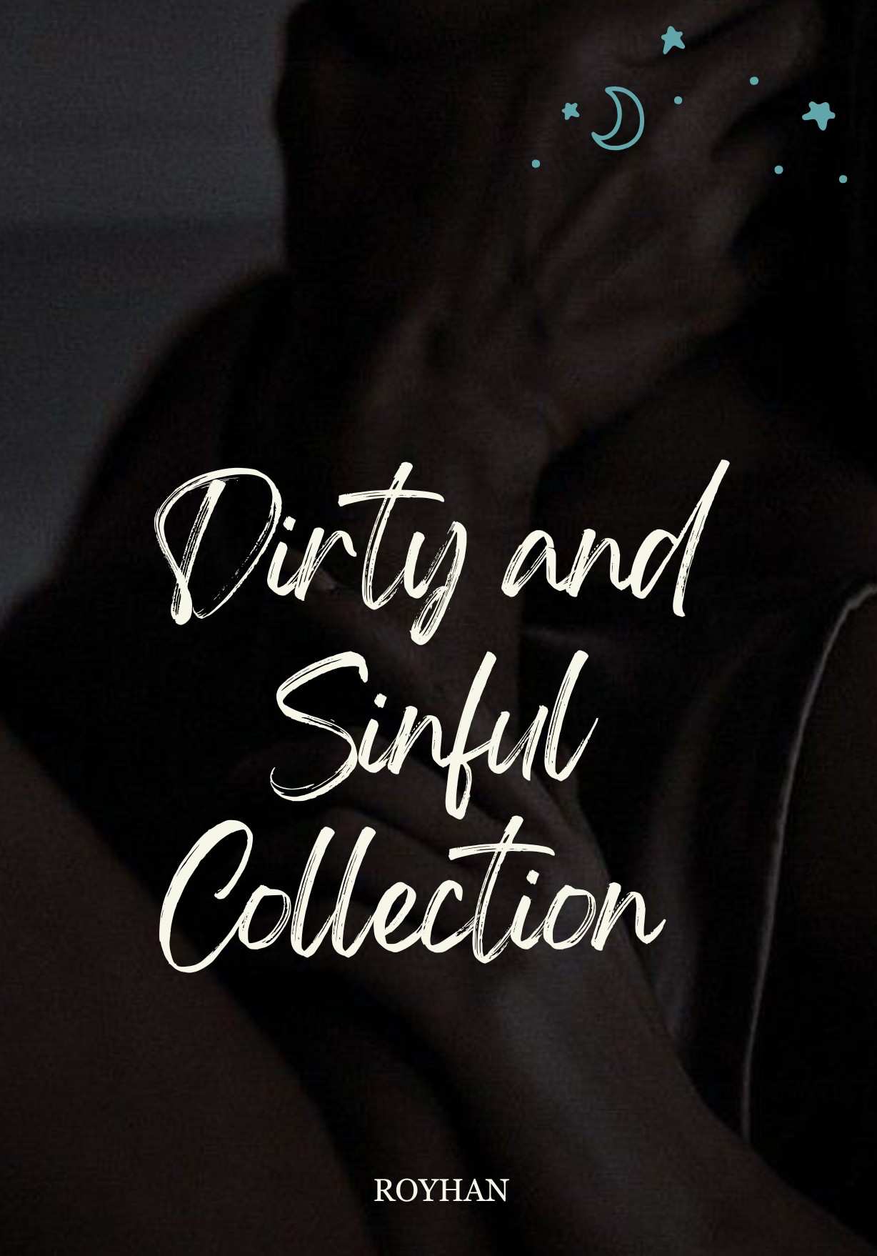 Dirty and Sinful Collection (erotica)