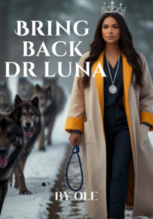 Bring Back Dr Luna