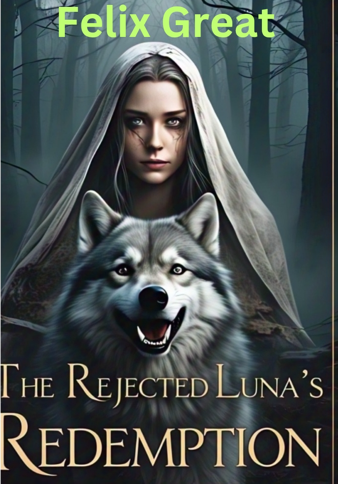 The Rejected Luna's Redemption