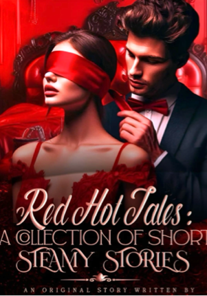 Red Hot Tales {Short Steamy Stories}
