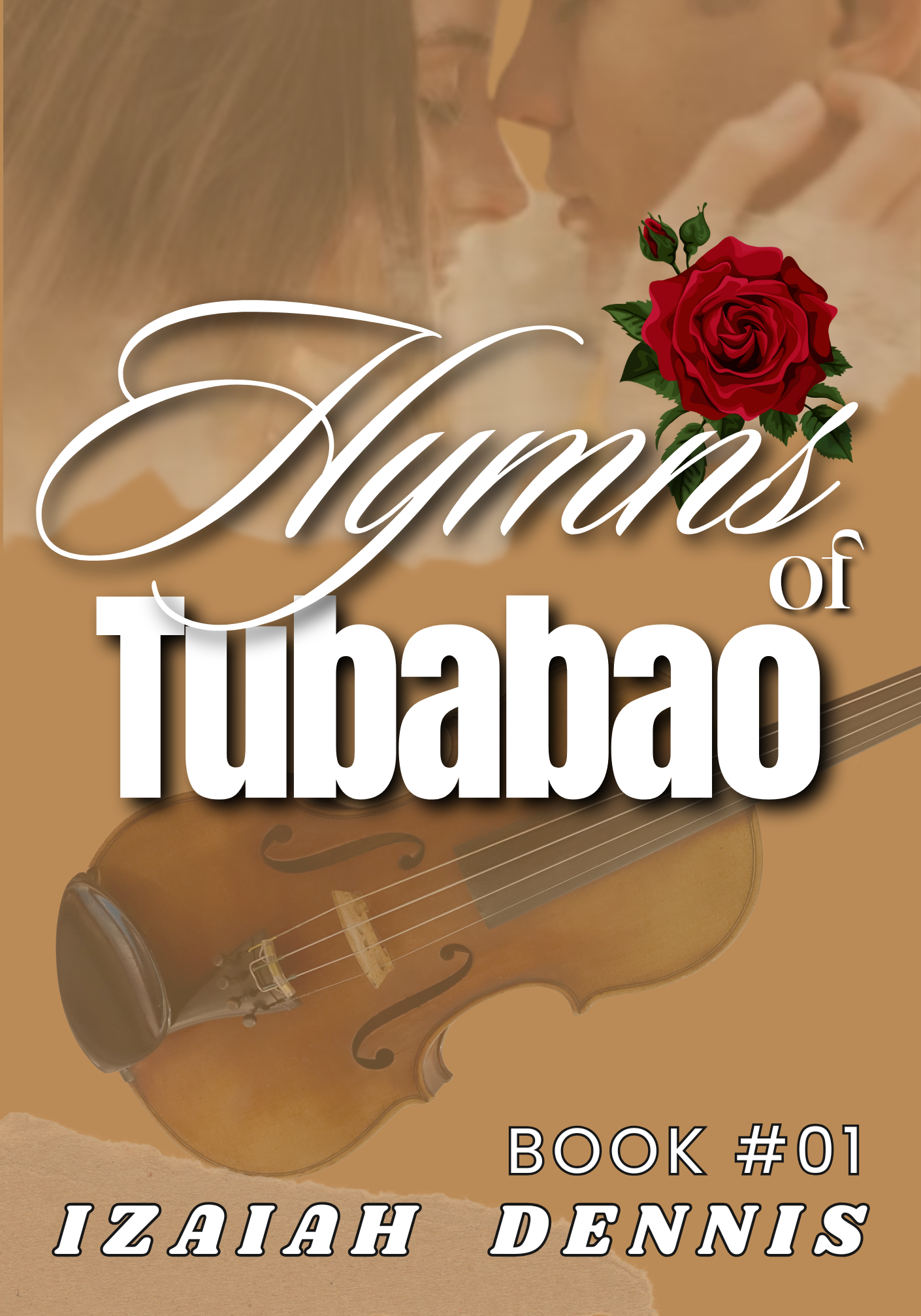 Hymns of Tubabao ( Historical-Romance) (COMPLETED)