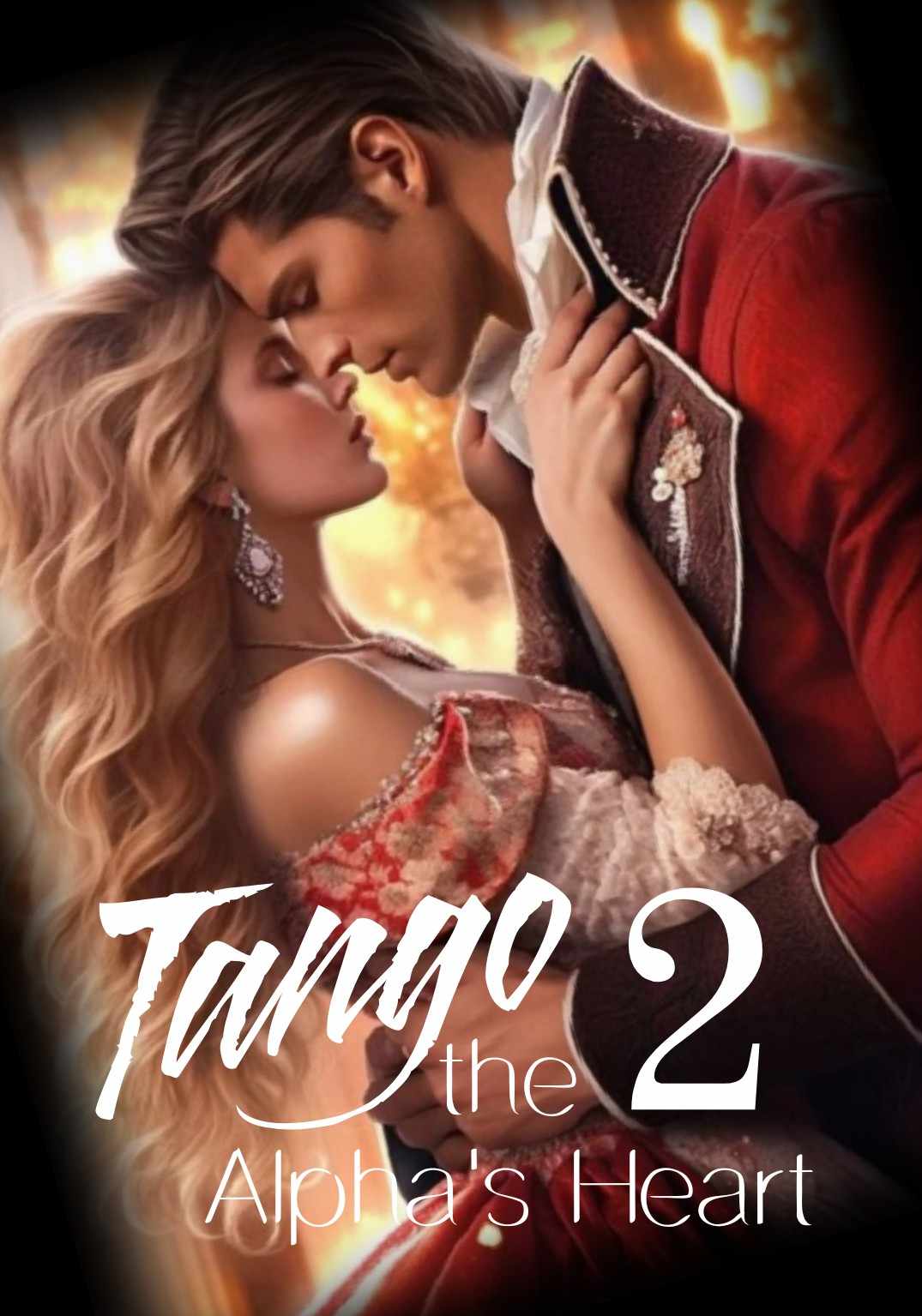 Tango 2 the Alpha's Heart