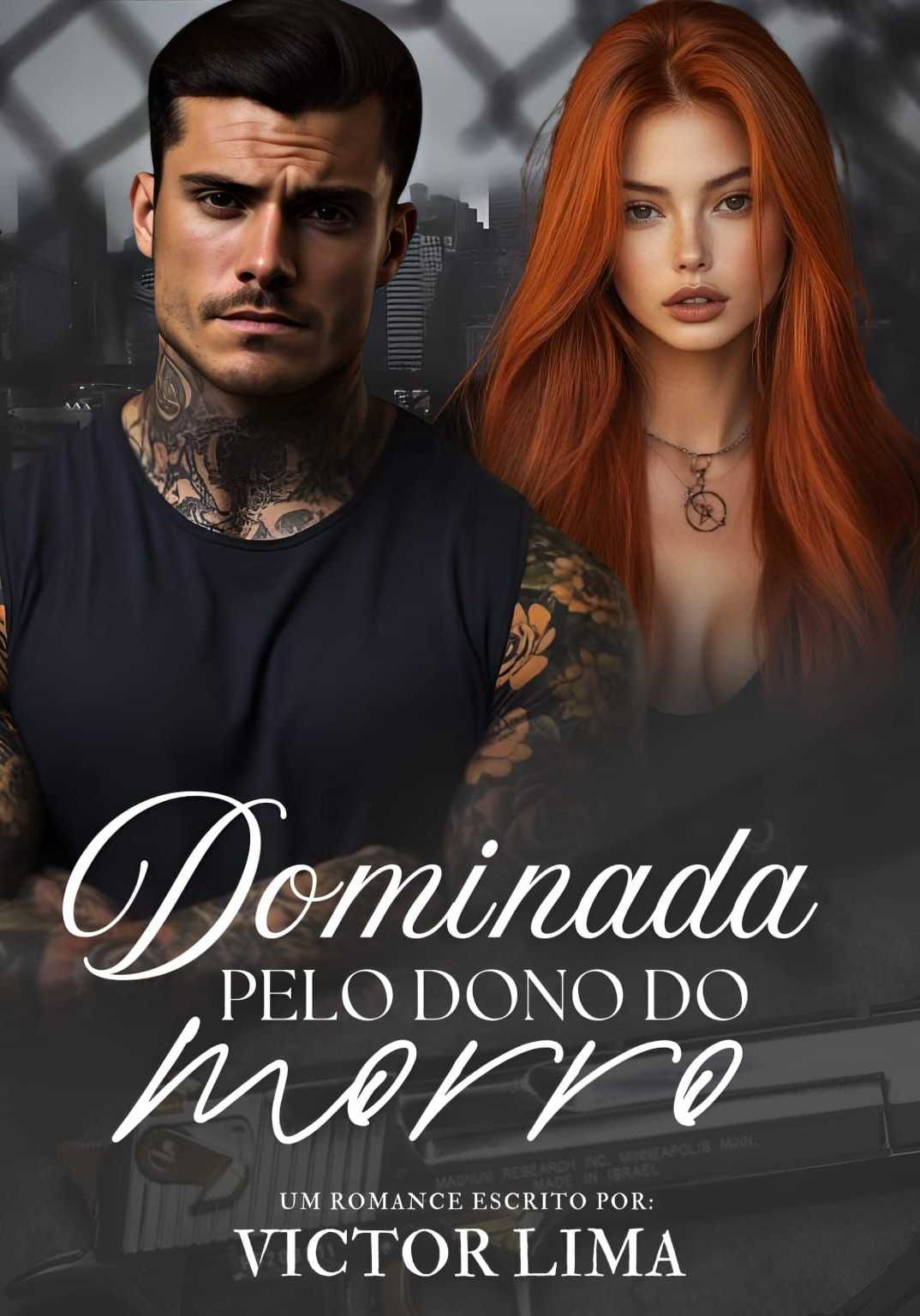 Dominada Pelo Dono do Morro