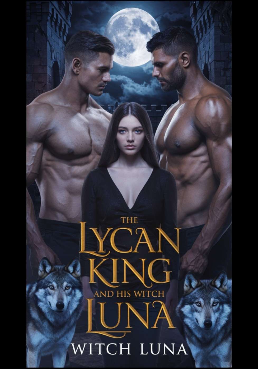 The Lycan King And The Witch Luna