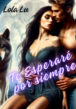 Te esperaré por siempre