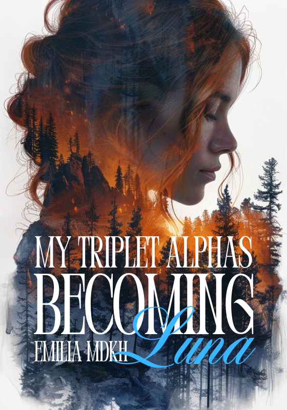 Becoming Luna: My Triplet Alphas