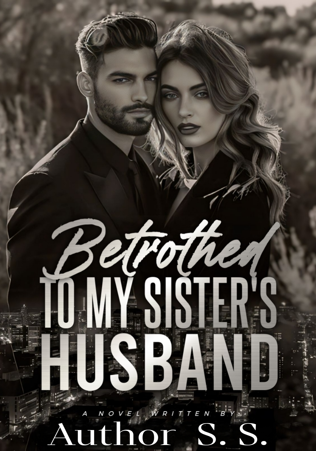 Betrothed To My Sister's Husband