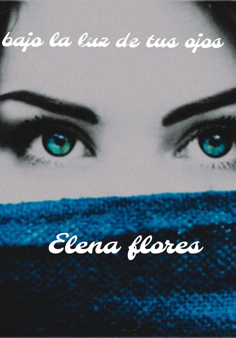 Bajo la luz de tus ojos