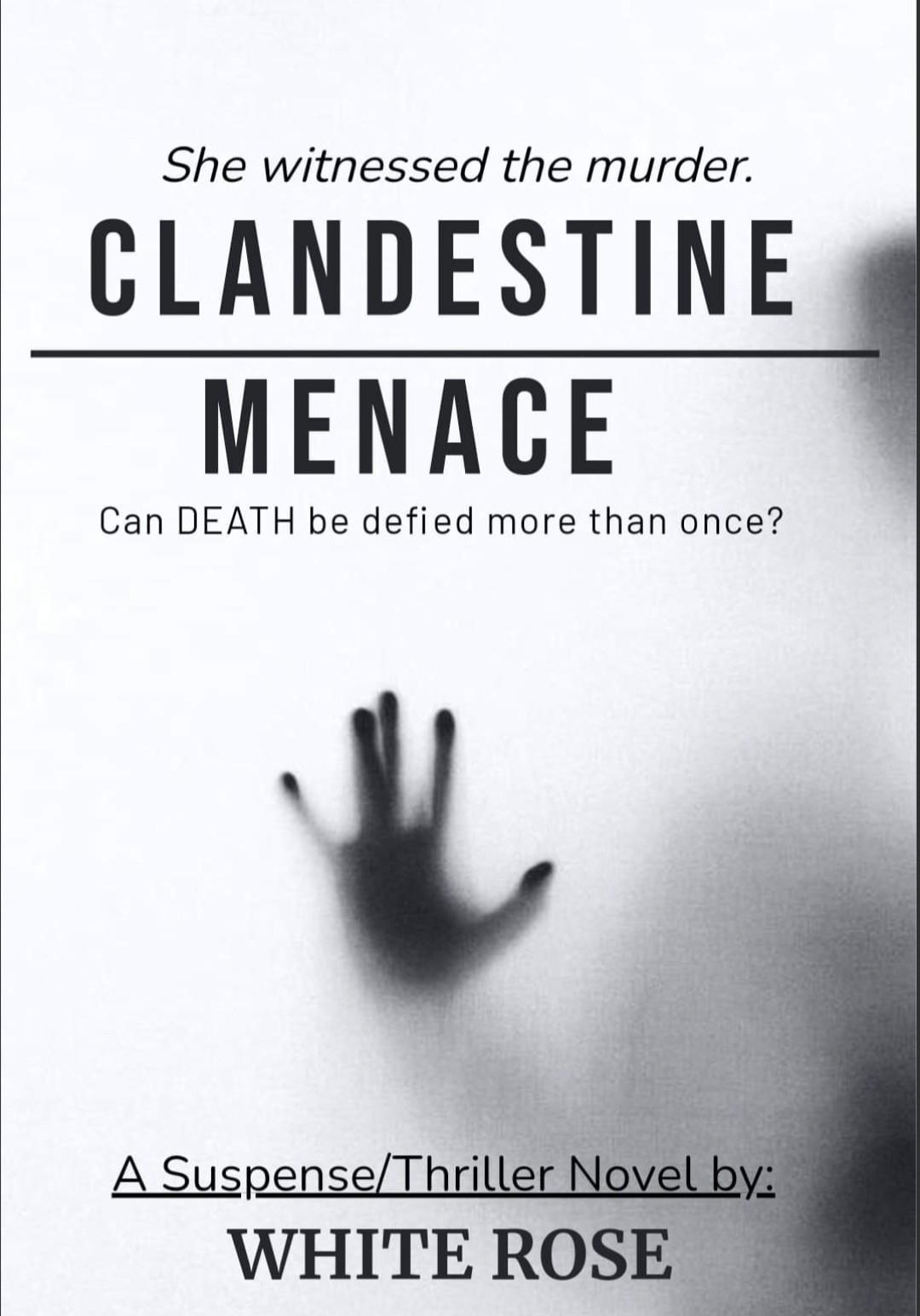 CLANDESTINE MENACE (Suspense thriller- R-18)