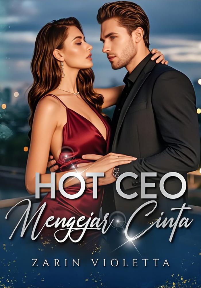 HOT CEO MENGEJAR CINTA