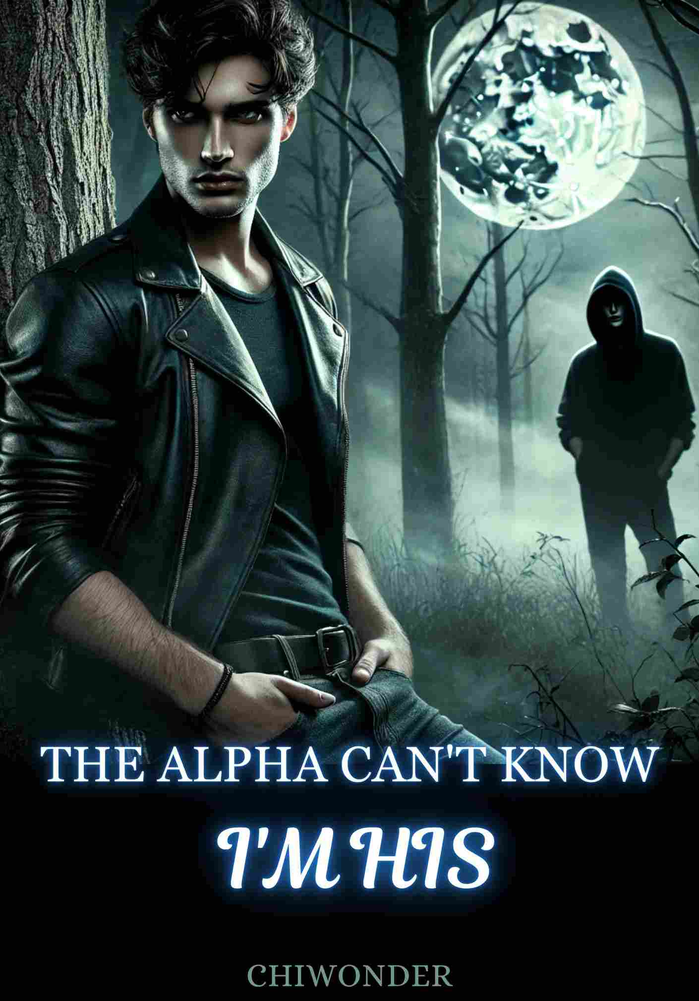 The Alpha Can't Know I'm His