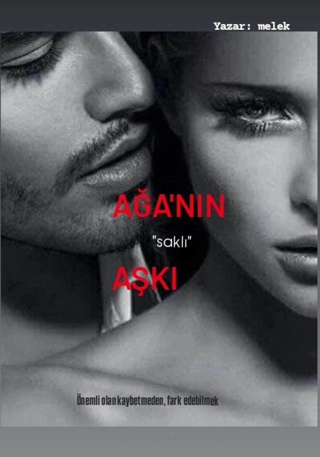 AĞANIN SAKLI AŞKI