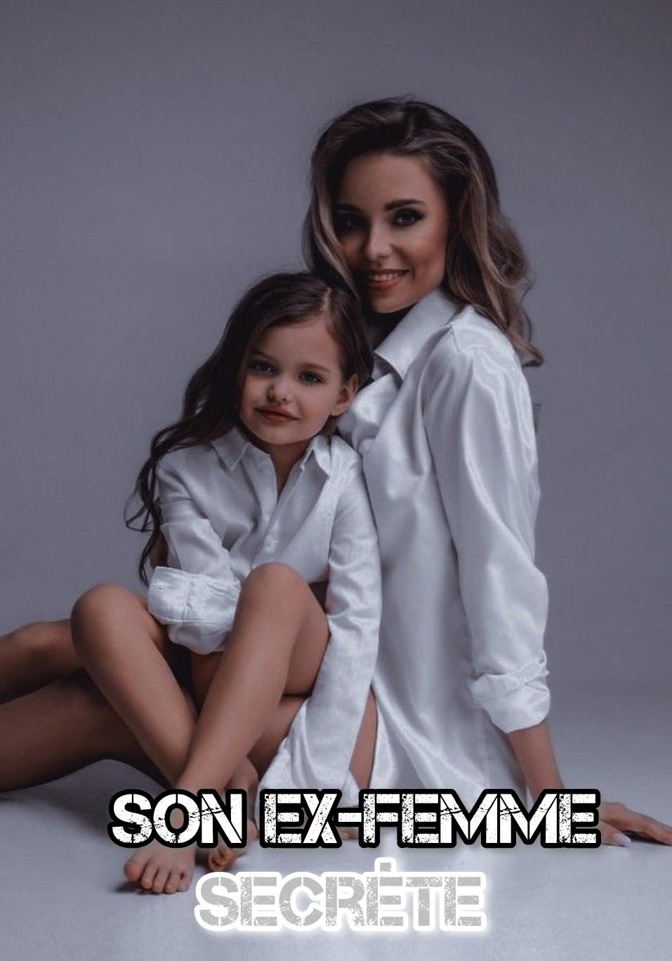 Son Ex-femme Secrète