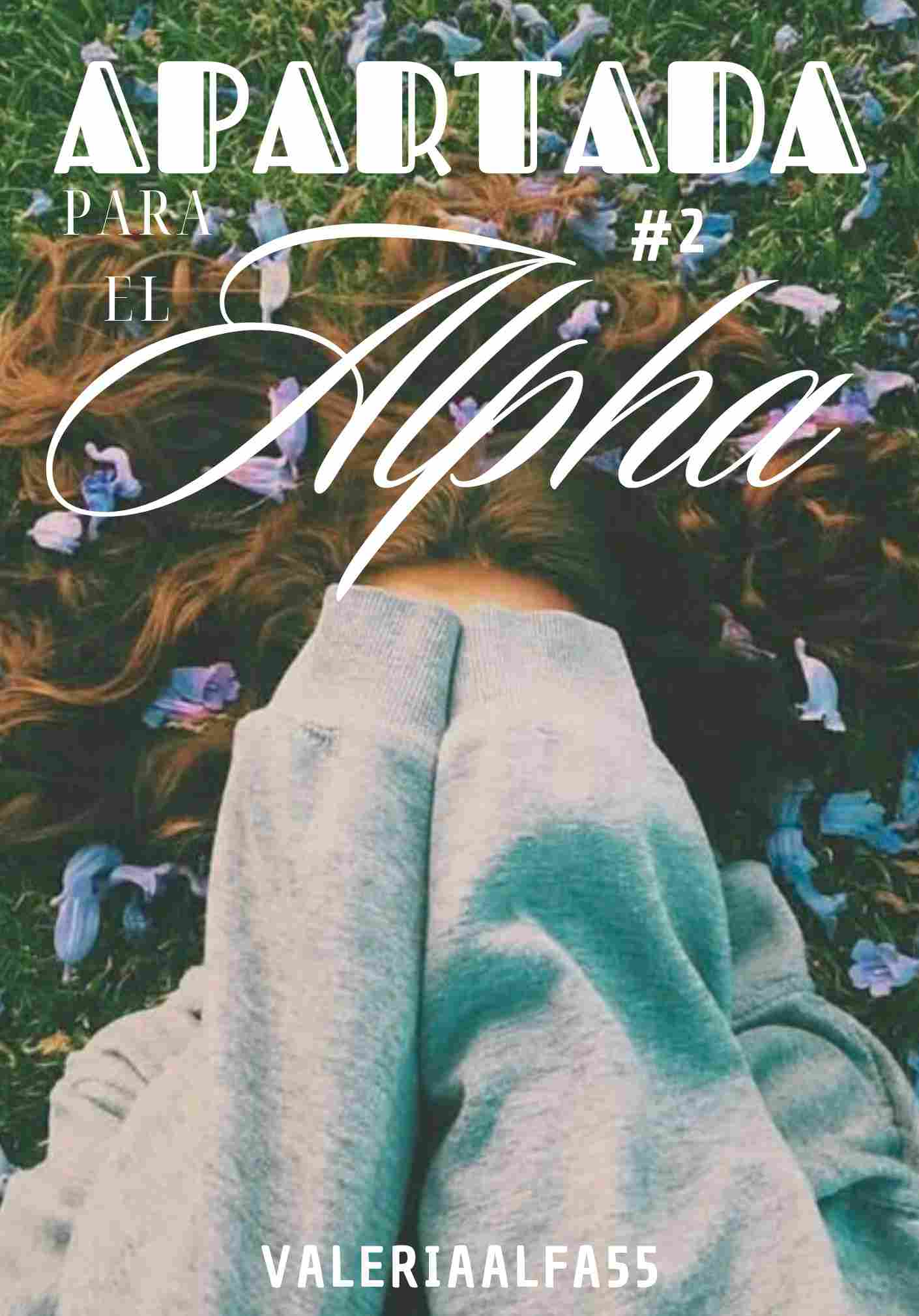 Apartada Para El Alpha (#2)