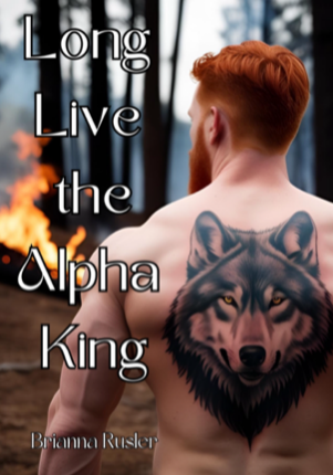 Long Live the Alpha King