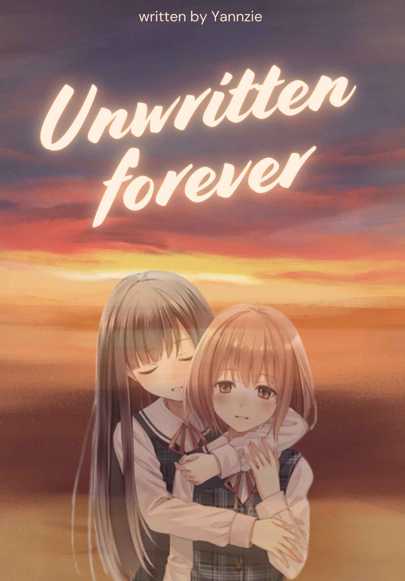 UNWRITTEN FOREVER