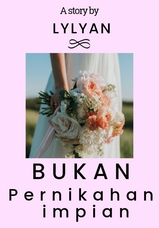 Bukan Pernikahan Impian