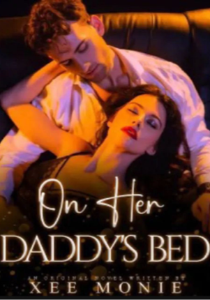 On Her Daddy’s Bed!