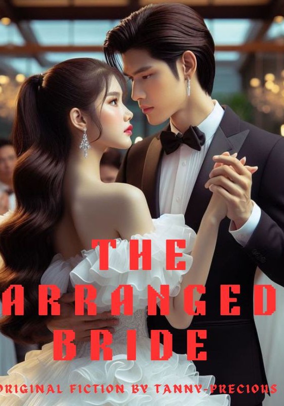 The Arranged Bride