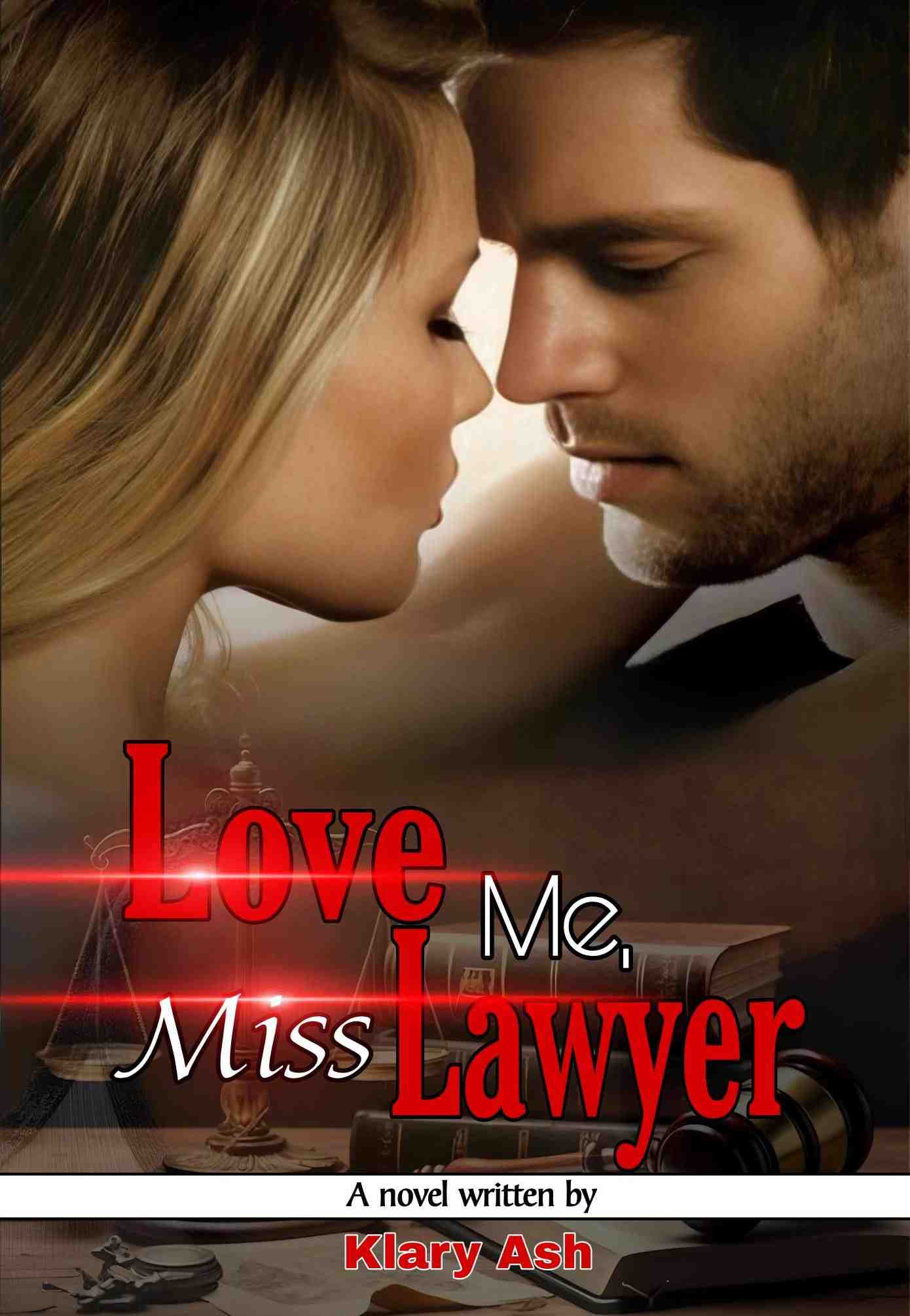 Love me, Miss Lawyer