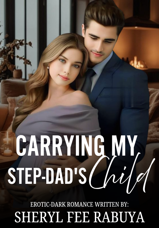CARRYING MY STEP-DAD'S CHILD(R18-SSPG, TAGALOG)