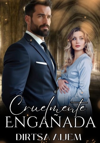 CRUELMENTE ENGAÑADA