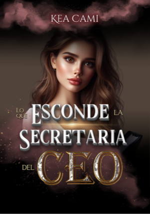 Lo Que Esconde la Secretaria del CEO