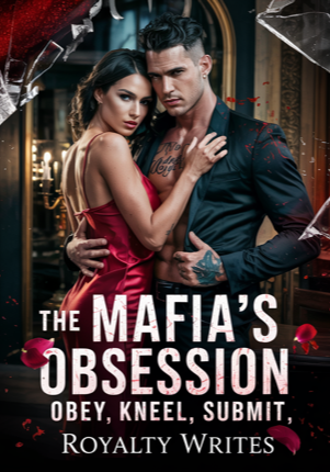 The Mafia’s Obsession: Obey, Kneel, Submit