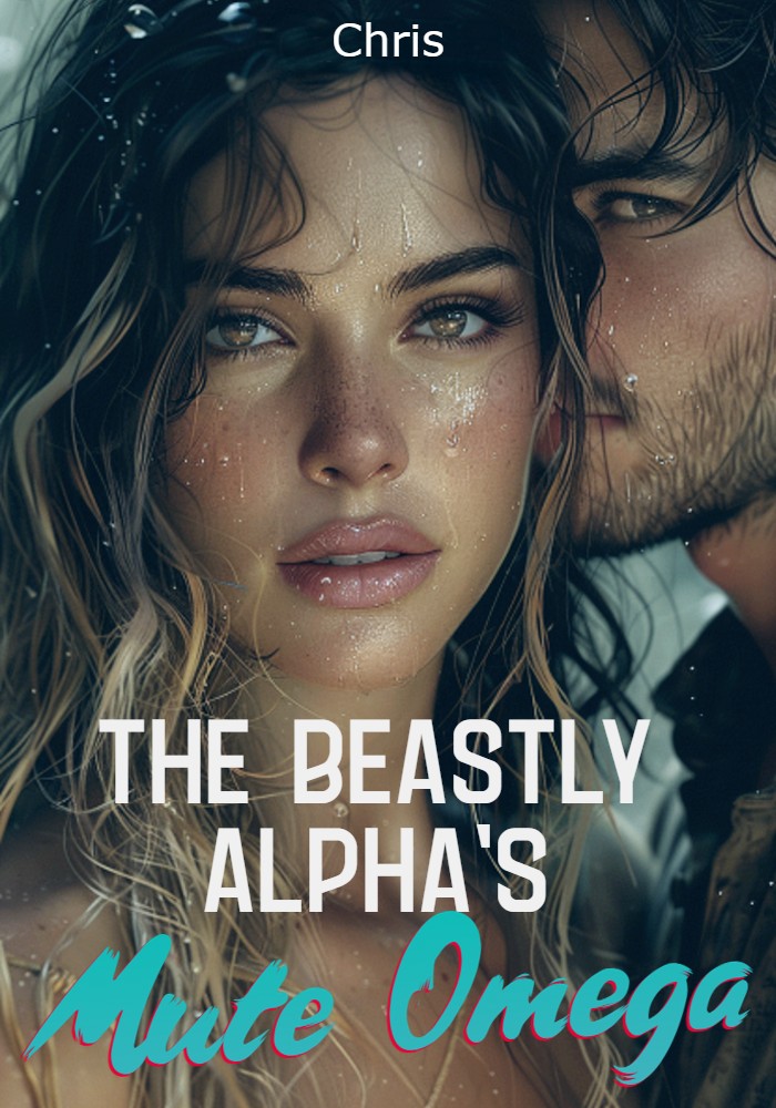 The Beastly Alpha's Mute Omega