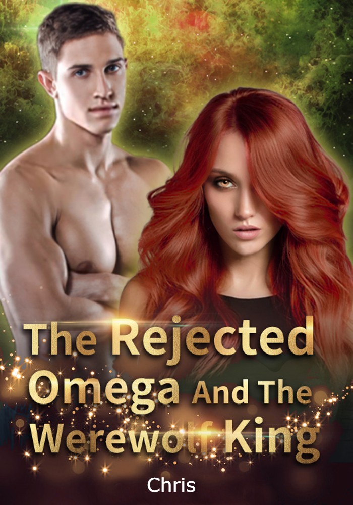 The Rejected Omega And The Werewolf King