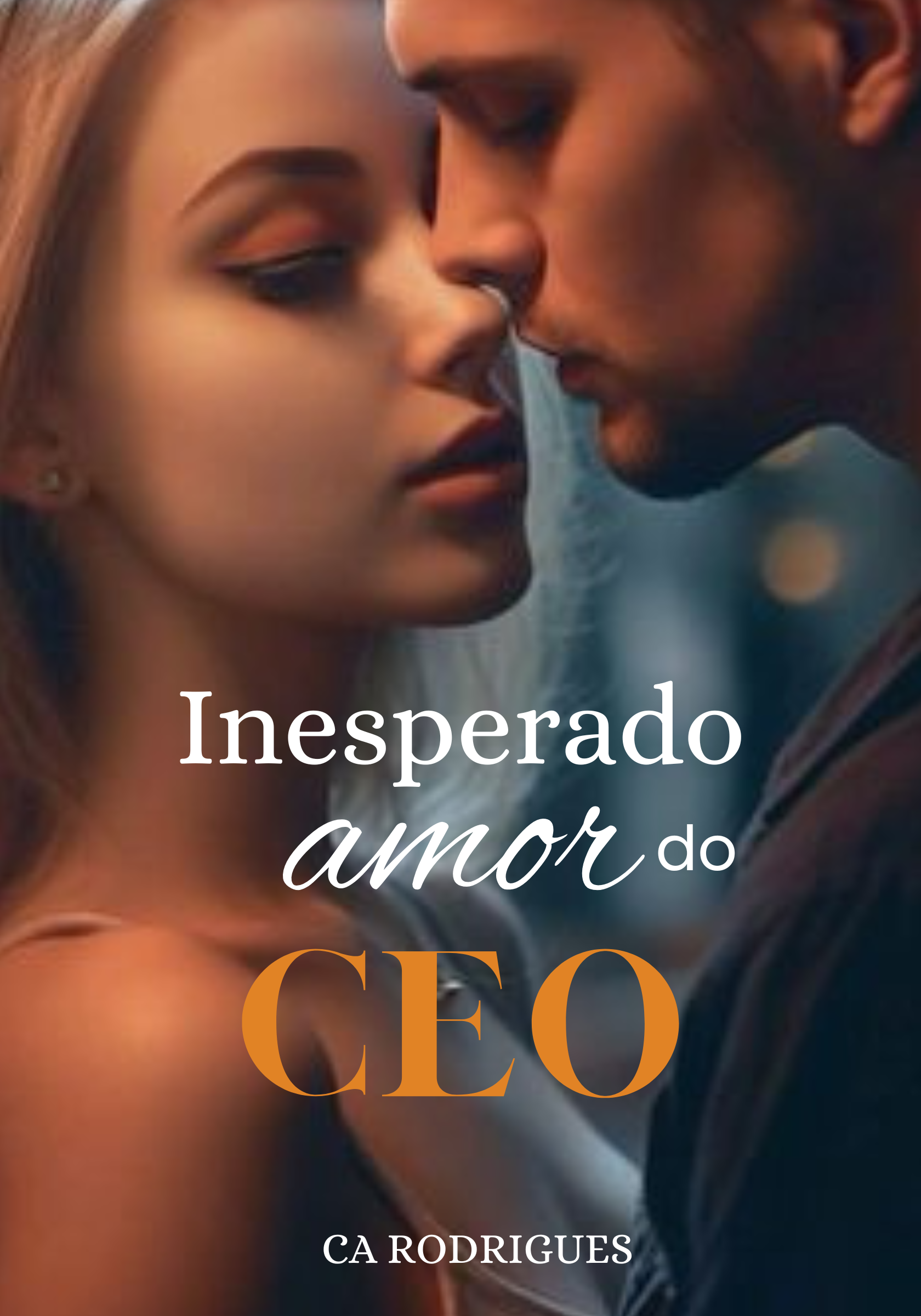 INESPERADO AMOR DO CEO