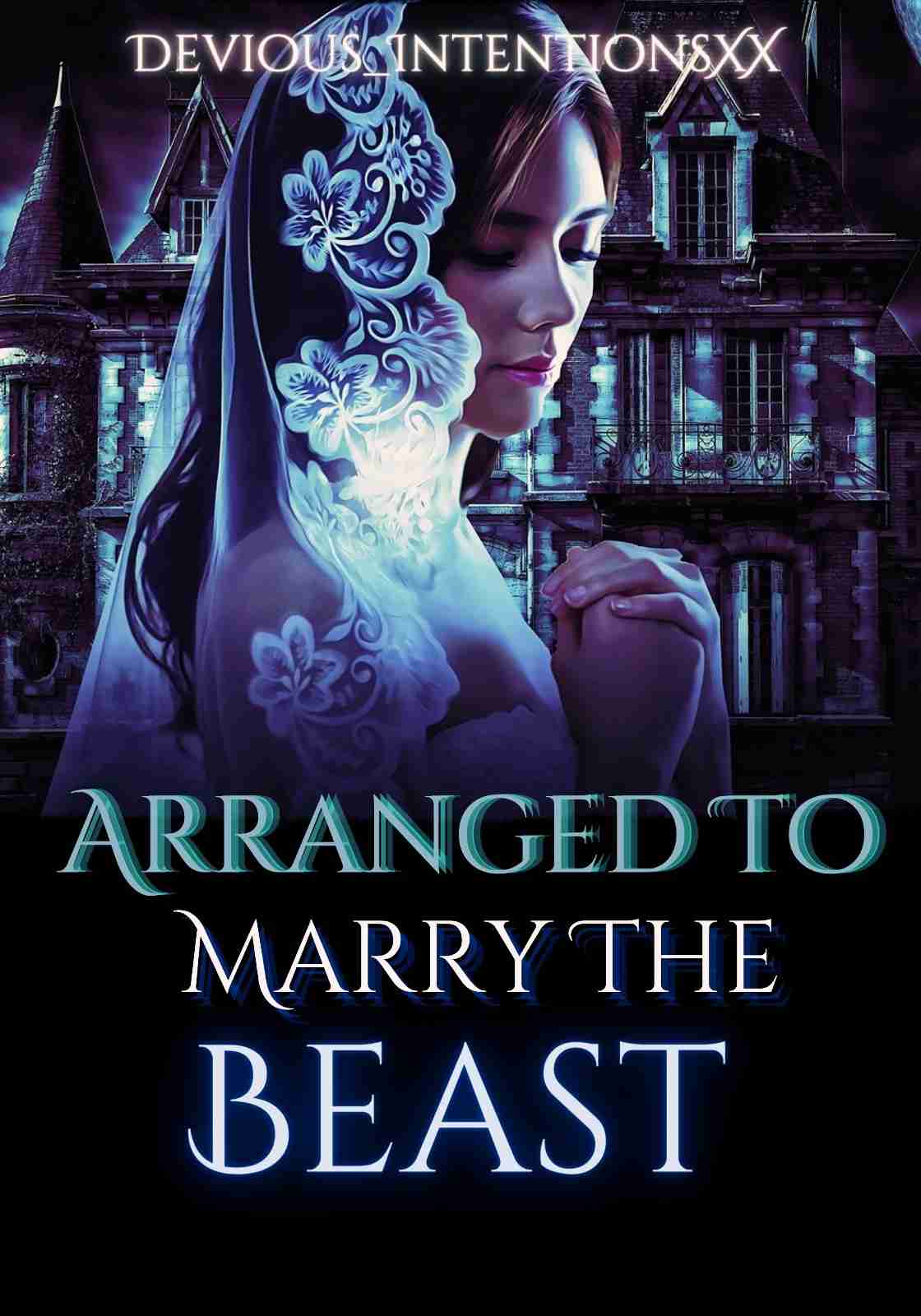 Arranged To Marry The Beast