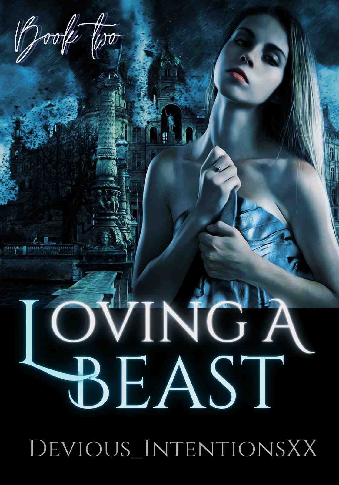 Loving A Beast (Book Two)