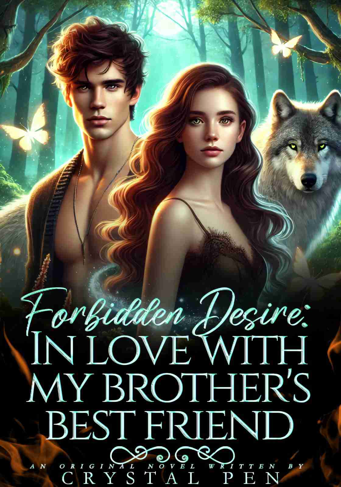 Forbidden desires: In love with my brother's best friend