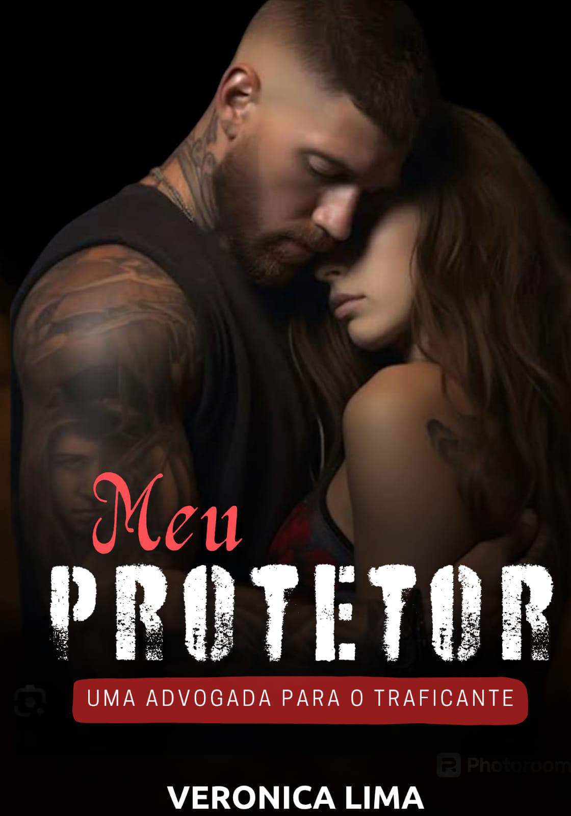 MEU PROTETOR- uma advogada  para o traficante