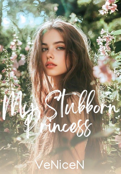 My Stubborn Princess (SPG)