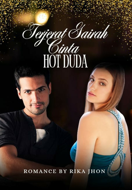 TERJERAT GAIRAH CINTA HOT DUDA