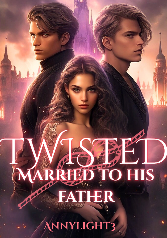 Twisted: married to his father-Dreame