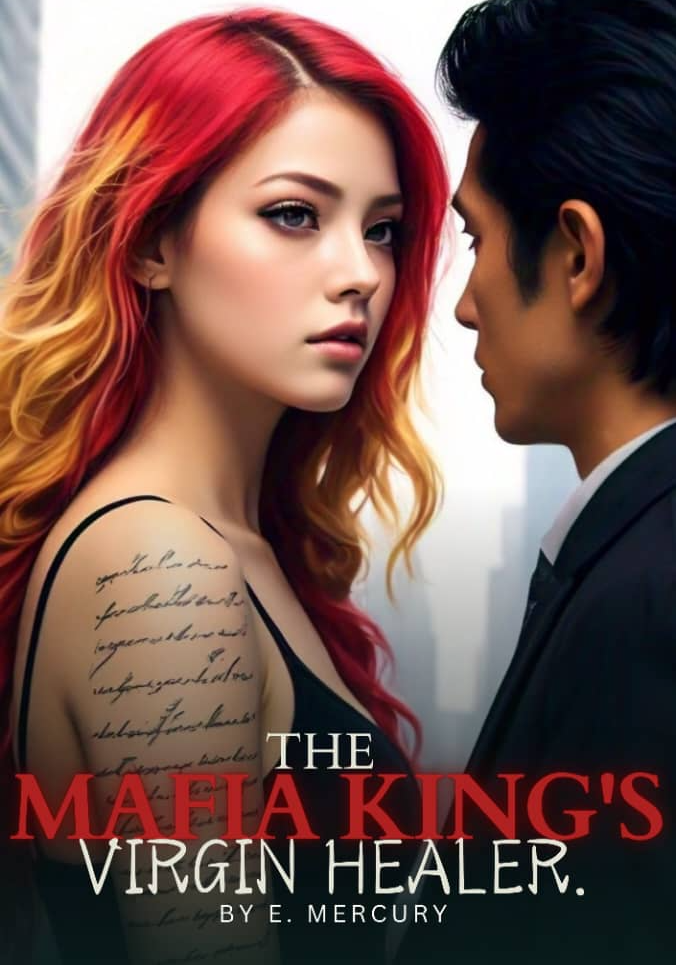 The Mafia King's Virgin Healer