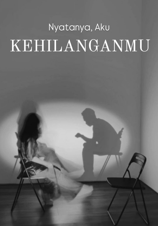 Nyatanya, Aku Kehilanganmu