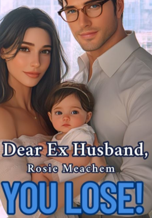 Dear Ex Husband, You Lose!
