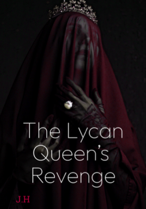 The Lycan Queen’s revenge