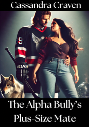 The Alpha Bully’s Plus-Size Mate